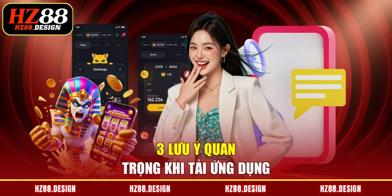 3 lưu ý quan trọng khi tải ứng dụng